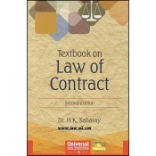 Universal's Textbook on Law of Contract  for BSL & LL.b by Dr. H. K. Saharay